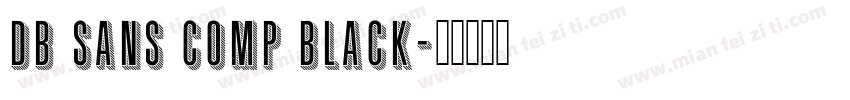 DB Sans Comp Black字体转换